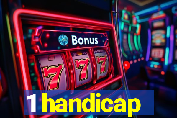 1 handicap
